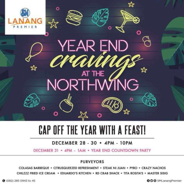 Year End Cravings at the North Wing SM Lanang