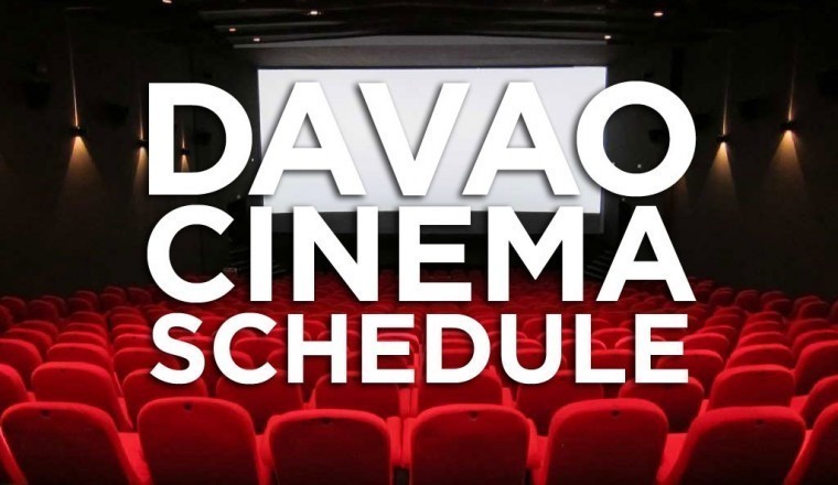 Davao Cinema Schedule Movies In Davao This Week Davaobase